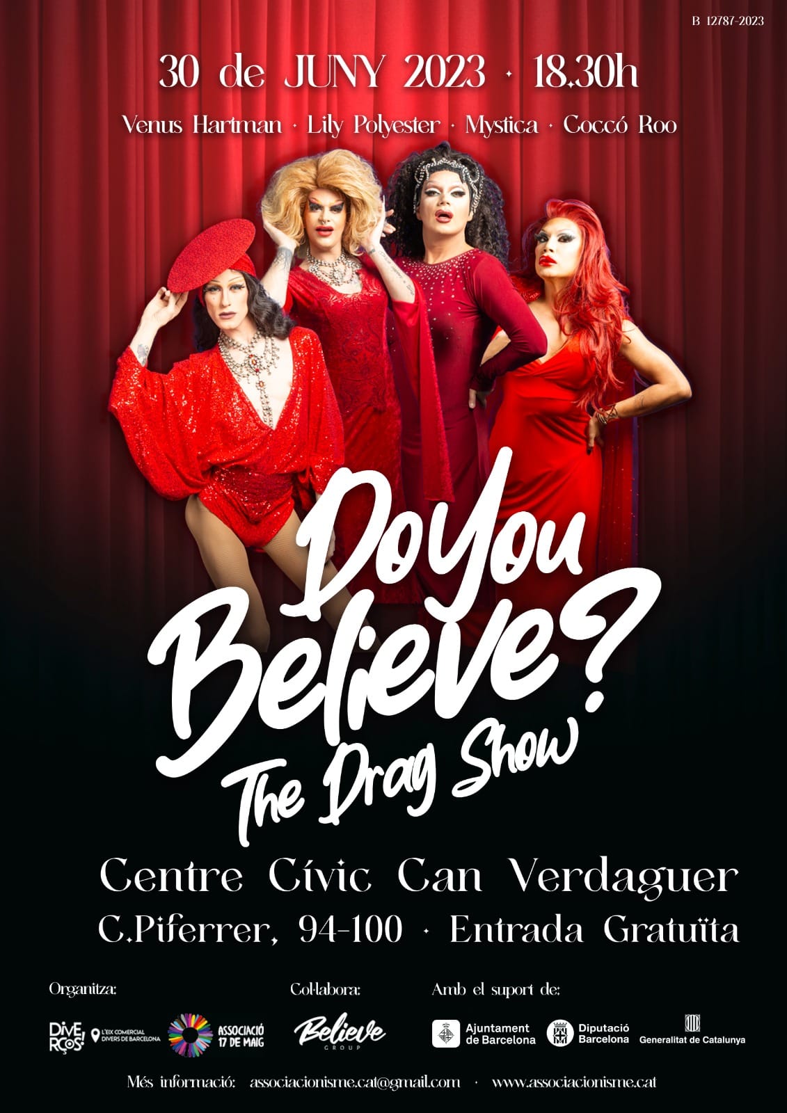 30 de juny – Do you believe? The Drag Show